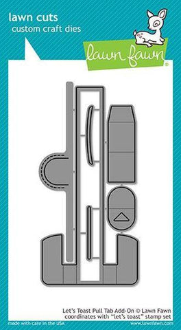 Lawn Cuts - Let's Toast Pull Tab Add-On Dies