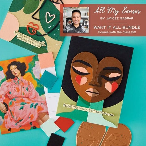 All My Senses - I Want it All Bundle & Free Class Kit